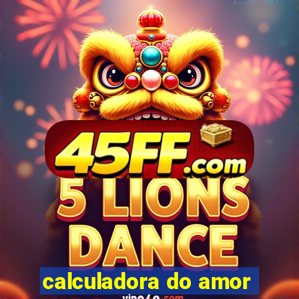 calculadora do amor
